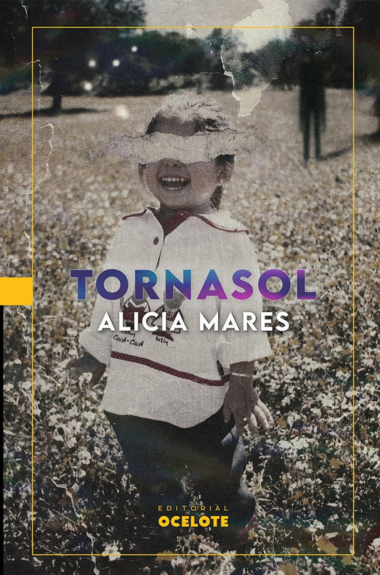 TORNASOL | ALICIA MARES