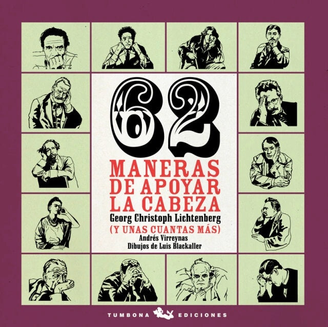 62 MANERAS DE APOYAR LA CABEZA | Georg Christ Lichtenberg