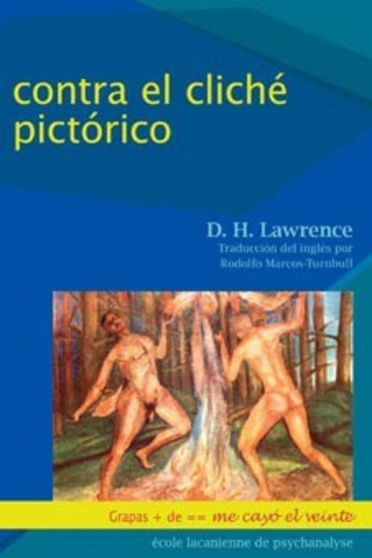 Contra el cliché pictórico | D. H. Lawrence