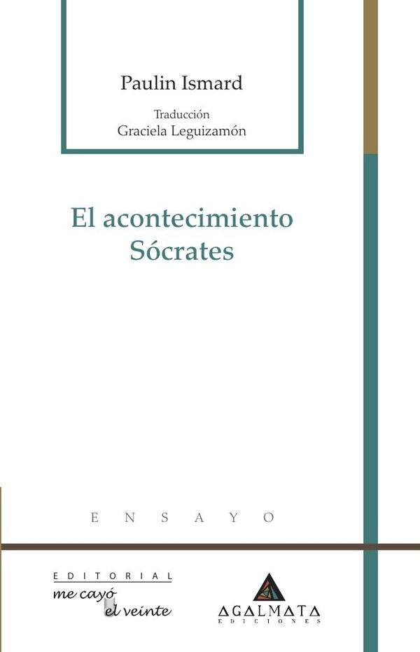 EL ACONTECIMIENTO SÓCRATES | PAULIN ISMARD
