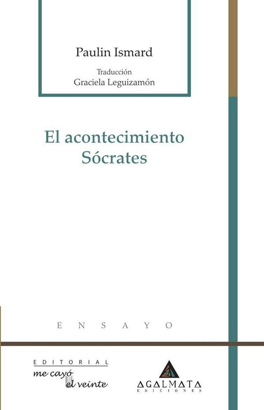 EL ACONTECIMIENTO SÓCRATES | PAULIN ISMARD