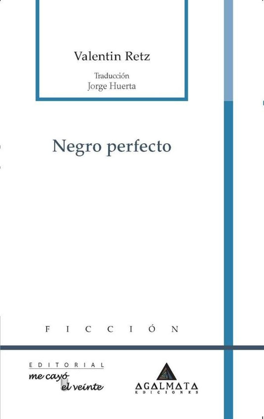 Negro perfecto | Valentin Retz