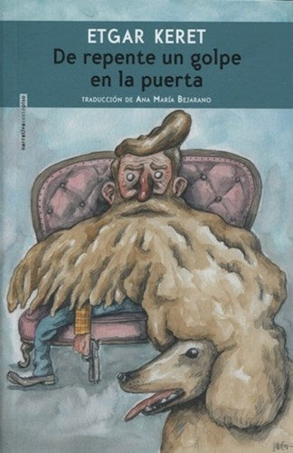 De repente un toquido en la puerta | Etgar Keret