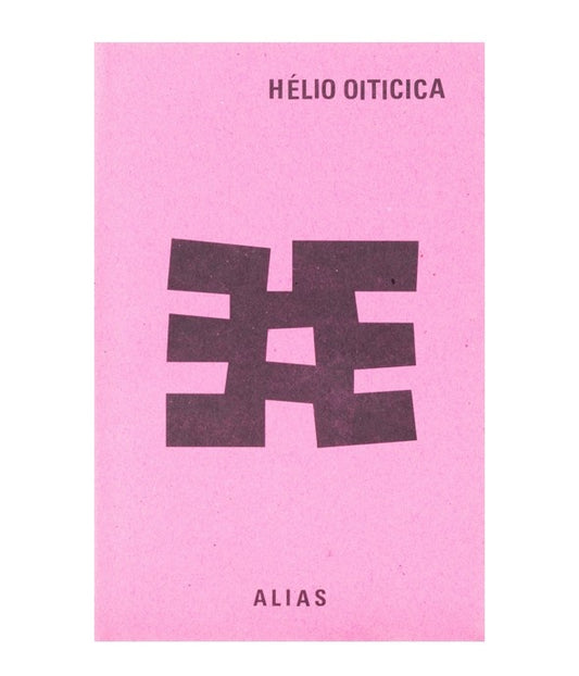 HÉLIO OITICICA | HÉLIO OITICICA