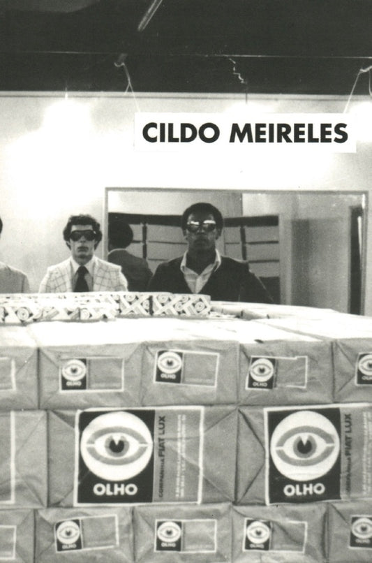 CILDO MEIRELES | CILDO MEIRELES