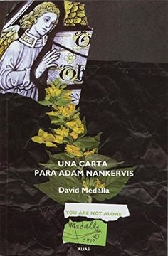 carta para Adam Nankervis, Una | David Medalla