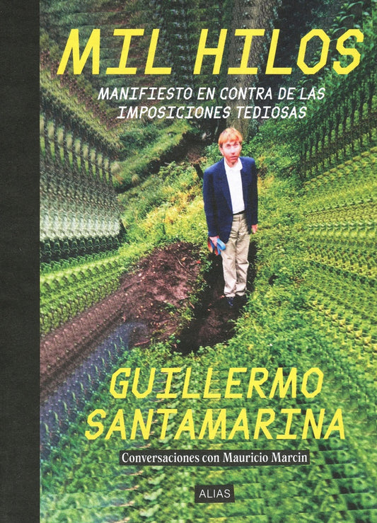 MIL HILOS | GUILLERMO SANTAMARINA