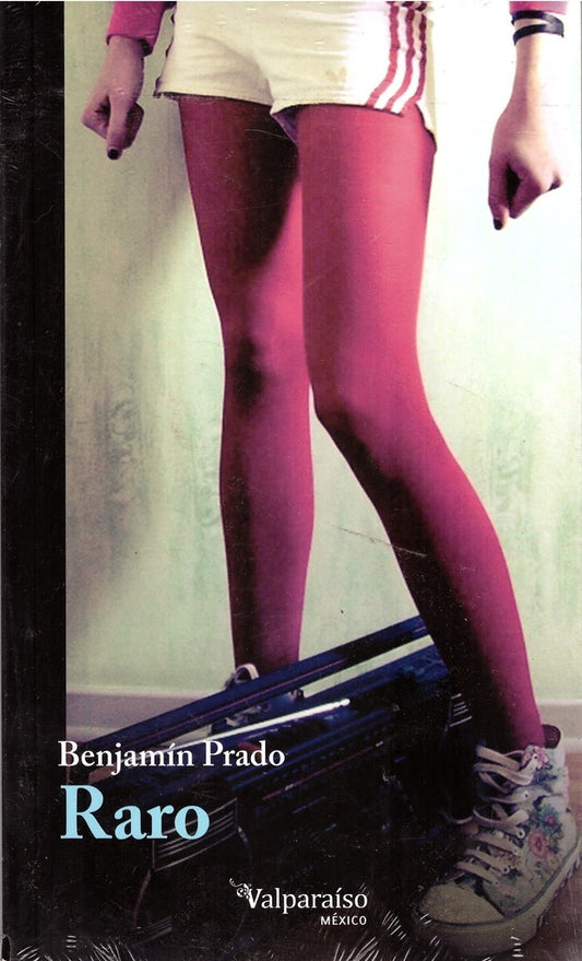 Raro | Benjamín Prado
