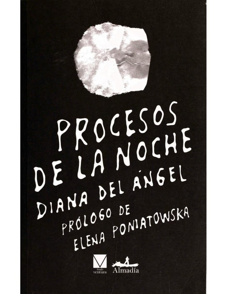 PROCESOS DE LA NOCHE | DIANA DEL ÁNGEL