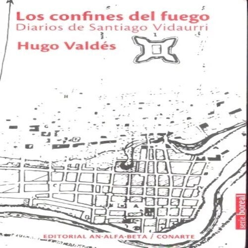 LOS CONFINES DEL FUEGO | HUGO VALDÉS