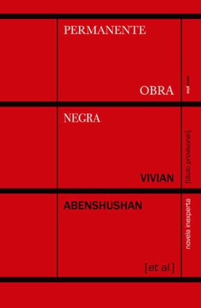 PERMANENTE OBRA NEGRA | VIVIAN ABENSHUSHAN