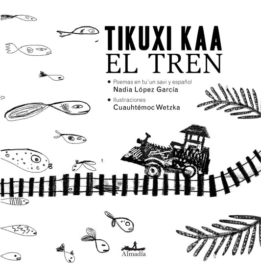 EL TREN | NADIA LÓPEZ GARCÍA