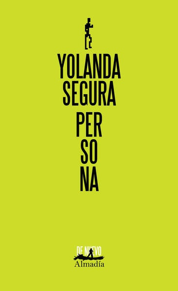 PERSONA (DE NUEVO) | YOLANDA SEGURA