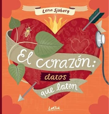 El corazón, datos que laten | Lena Sjöberg