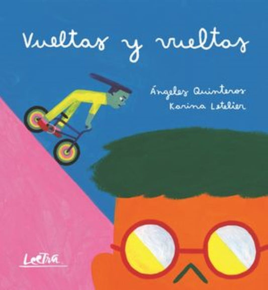 Vueltas y vueltas | Ángeles Quinteros