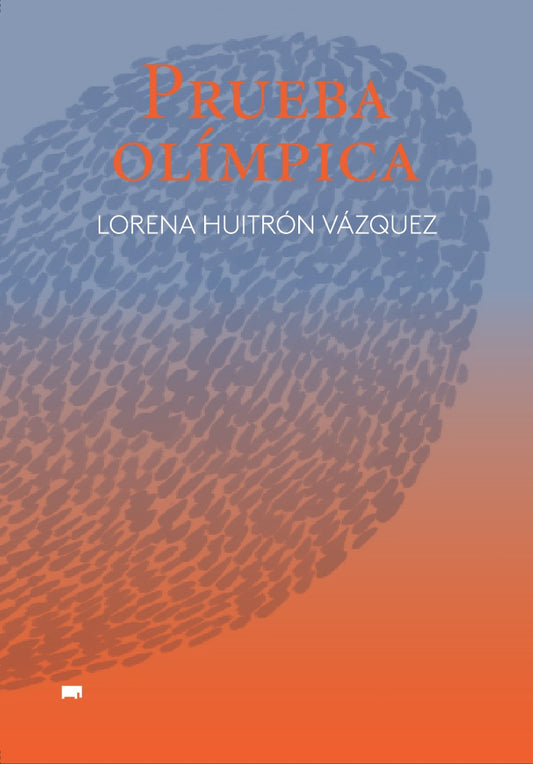 PRUEBA OLÍMPICA | Lorena Huitrón Vázquez