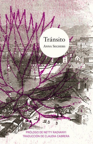 TRÁNSITO | Anna Seghers