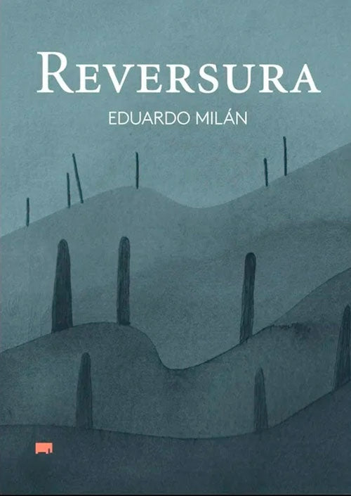 REVERSURA | EDUARDO MILÁN
