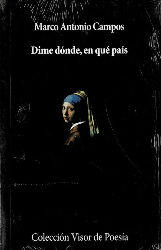 Dime dónde, en que país | Marco Antonio Campos
