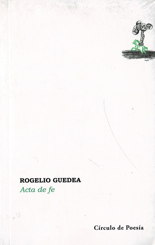 Acta de fe | Rogelio Guedea