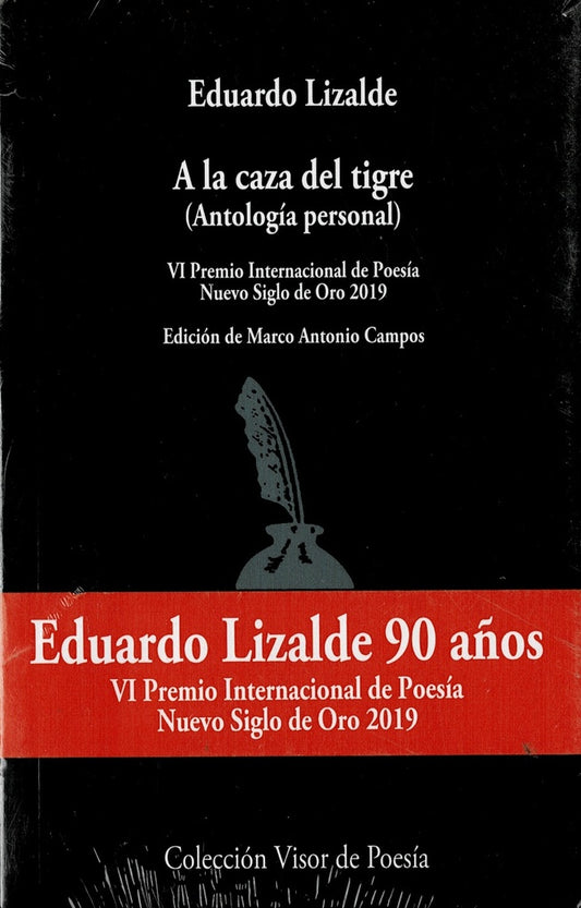 A LA CAZA DEL TIGRE | EDUARDO LIZALDE