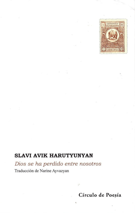 Dios se ha perdido entre nosotros | Slavi Avik Harutyunyan