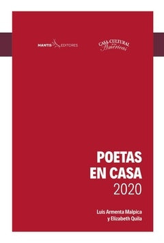 POETAS EN CASA 2020 | Luis Armenta Malpica