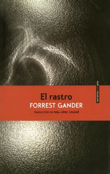 rastro, El | FORREST GANDER