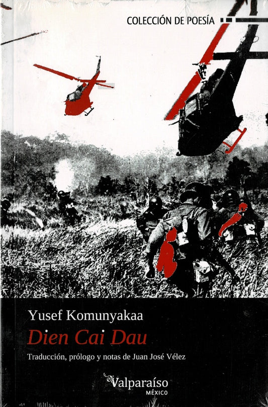 Dien Cai Dau | Yusef Komunyakaa