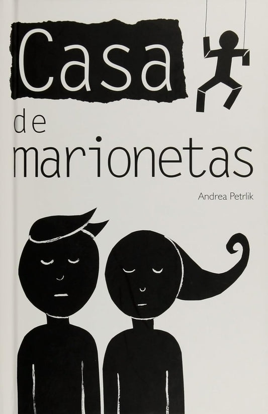 Casa de marionetas | Andrea Petrlik