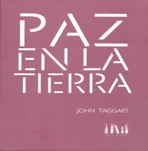 PAZ EN LA TIERRA | JOHN TAGGART