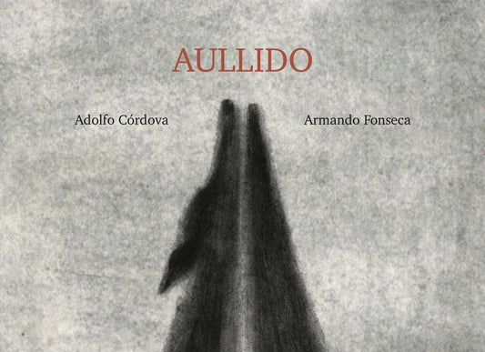 AULLIDO | ADOLFO CÓRDOVA