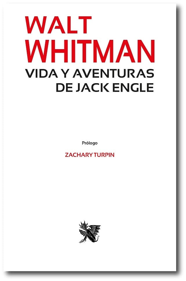 VIDA Y AVENTURAS DE JACK ENGLE | Walt Whitman
