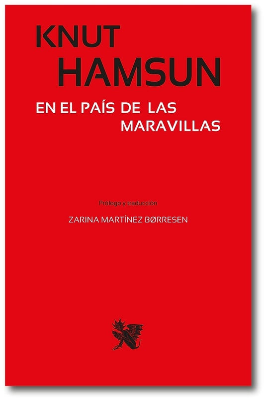 El país de las maravillas | Knut Hamsun
