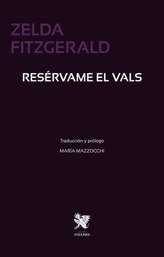 RESÉRVAME EL VALS | Zelda Fitzgerald