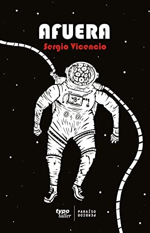 Afuera | SERGIO VICENCIO