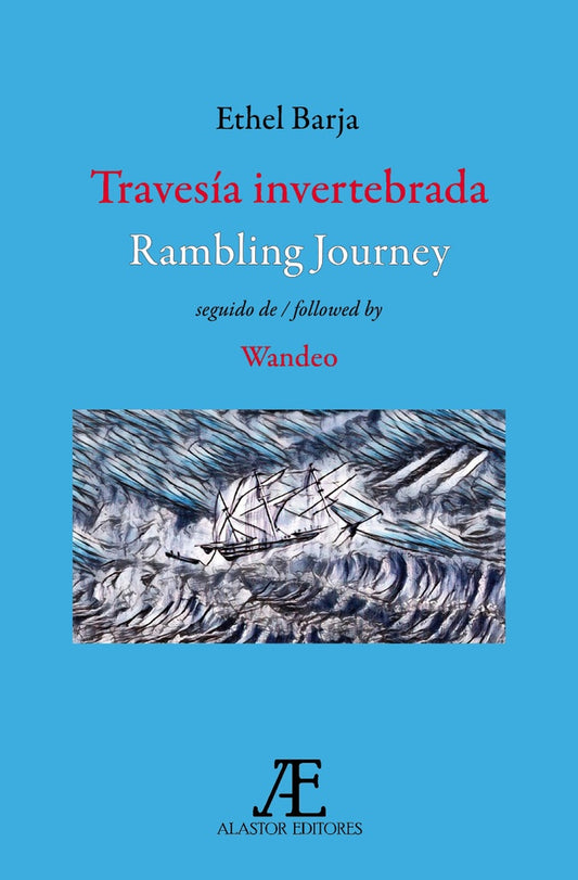 TRAVESÍA INVERTEBRADA | ETHEL BARJA