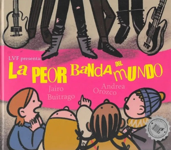 La Peor Banda Del Mundo | ANDREA BUITRAGO JAIRO Y OROZCO