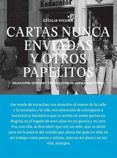 Cartas nunca enviadas y otros papelitos | Cecilia Vicuña