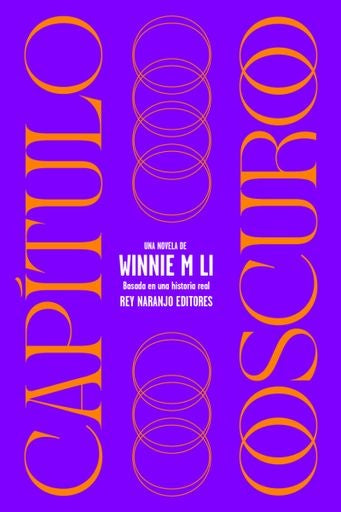 CAPÍTULO OSCURO | WINNIE M LI