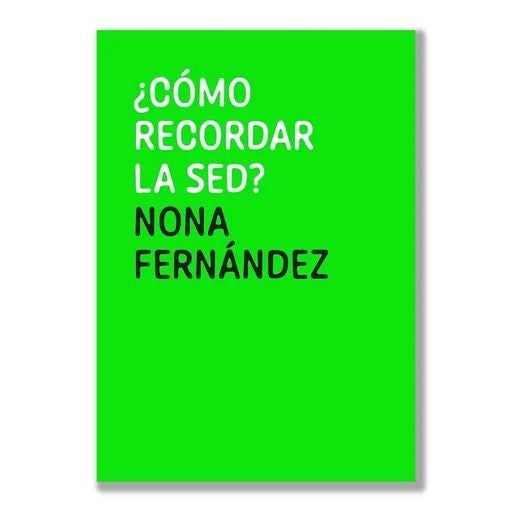 ¿Cómo recordar la sed?