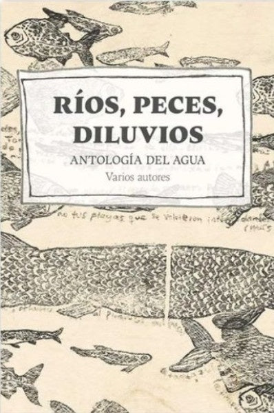 RÍOS, PECES, DILUVIOS | VV AA