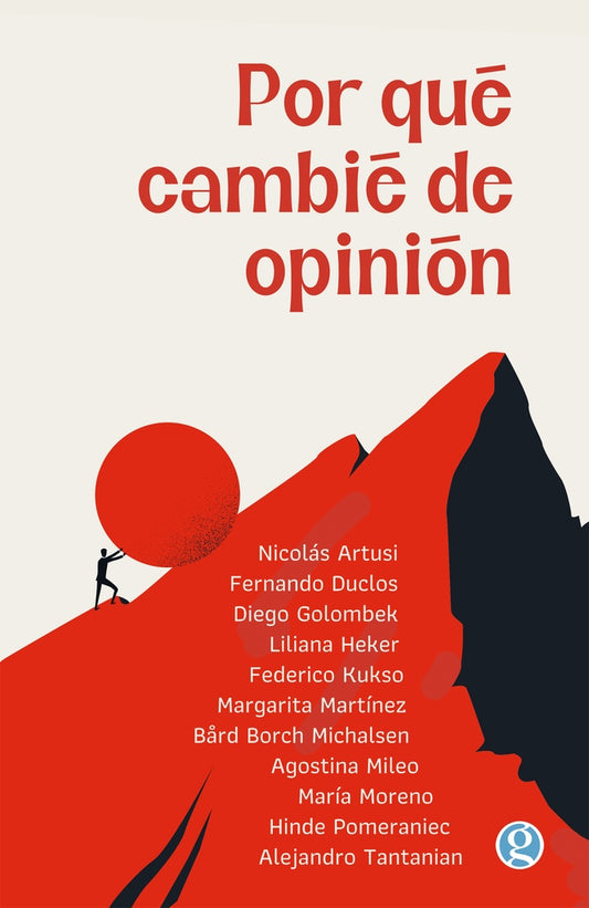 Por qué cambié de opinión | VV AA