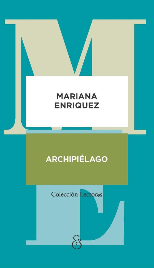 Archipielago | MARIANA ENRIQUEZ