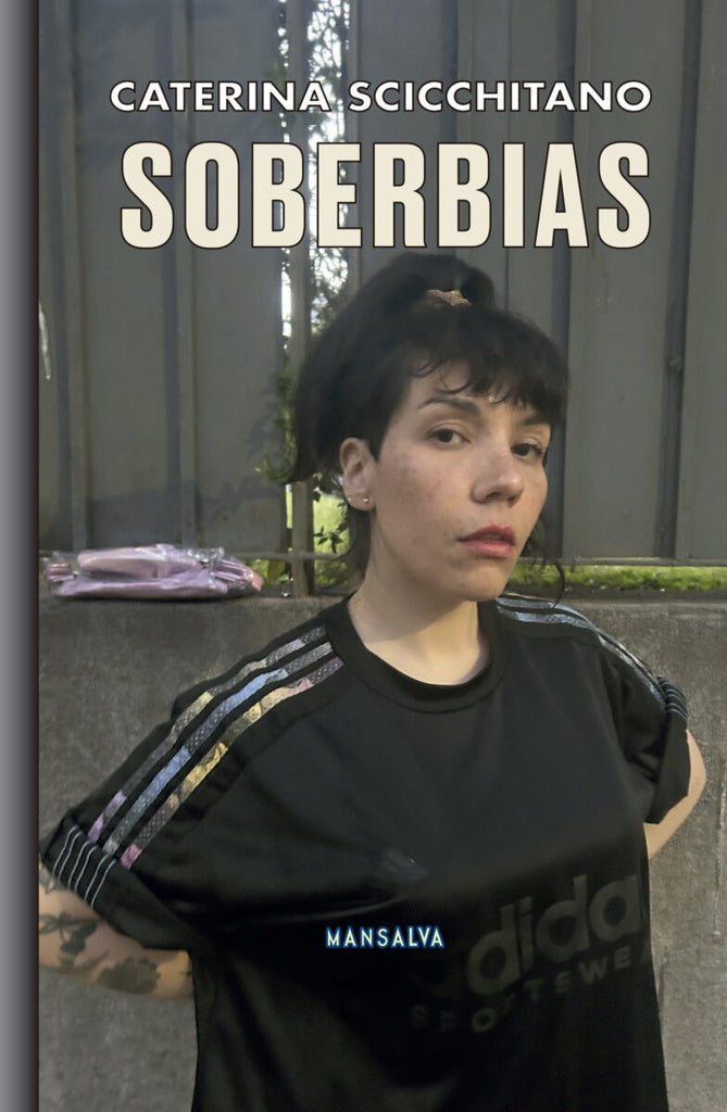 Soberbias | Caterina Scicchitano