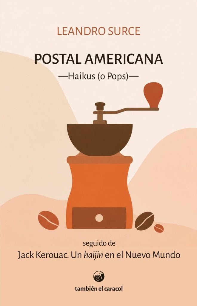 Postal americana. Haikus (o Pops) | Leandro Surce