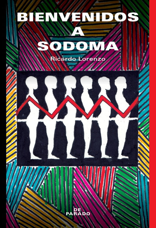 Bienvenidos a Sodoma | Ricardo Lorenzo