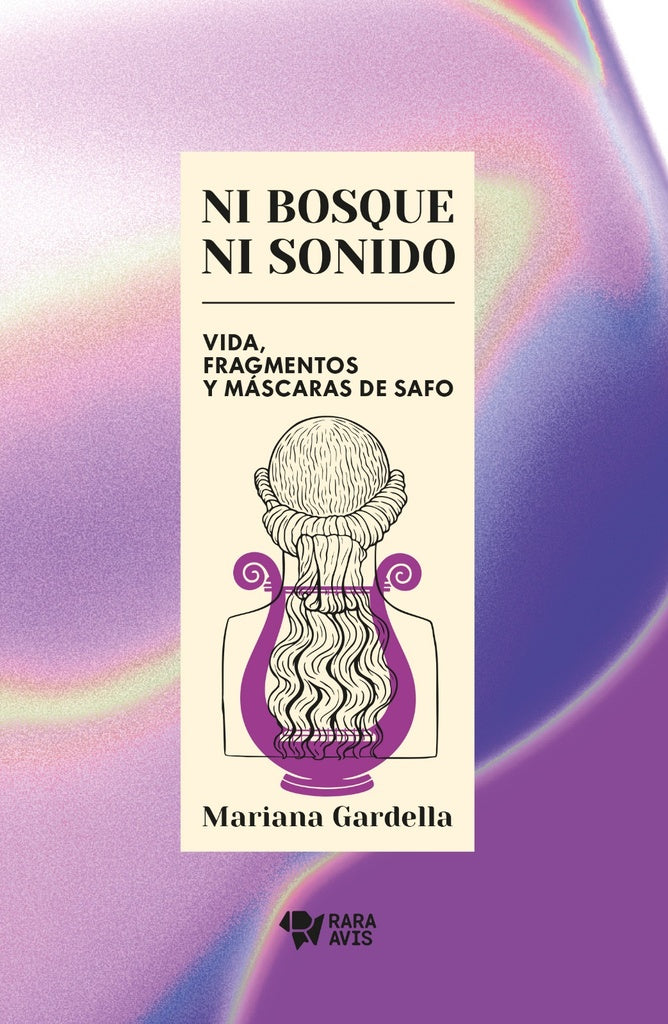 Ni bosque ni sonido | Mariana Gardella