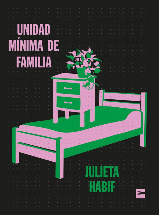 UNA UNIDAD DE FAMILIA | Julieta Habif