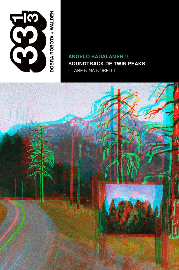 Soundtrack de Twin Peaks | Clare Nina Norelli